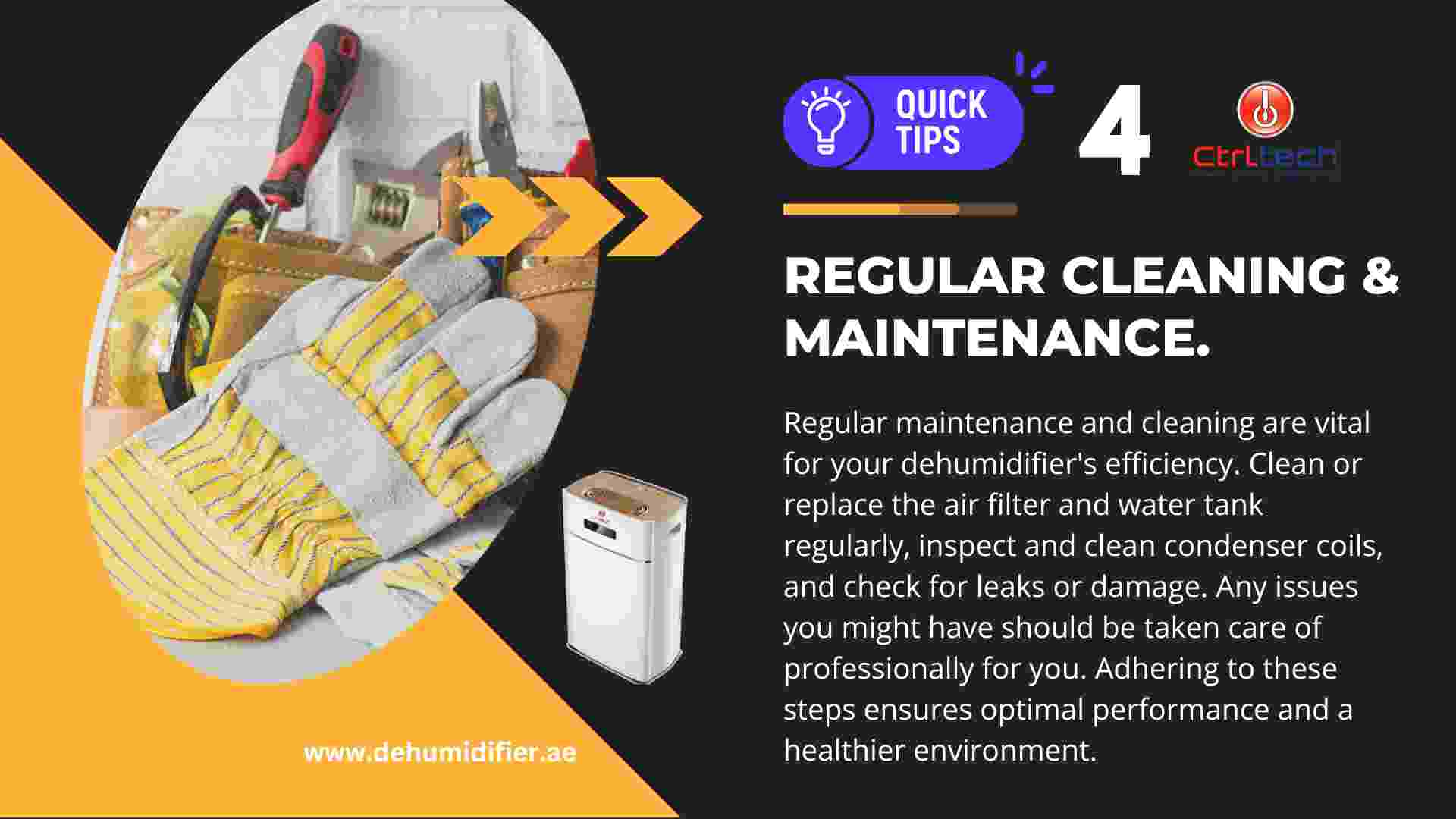 Tip 4 - Regular Maintenance and Cleaning of de-humidifier